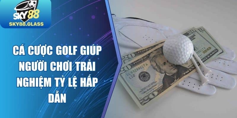 Cá Cược Golf